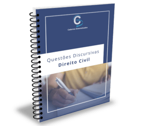 Questões Discursivas – Direito Civil - Cadernos Sistematizados em PDF