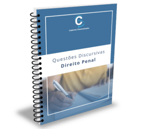 Questões Discursivas – Direito Penal - Cadernos Sistematizados em PDF