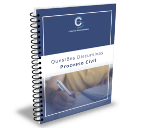 Questões Discursivas – Direito Processual Civil - Cadernos Sistematizados em PDF